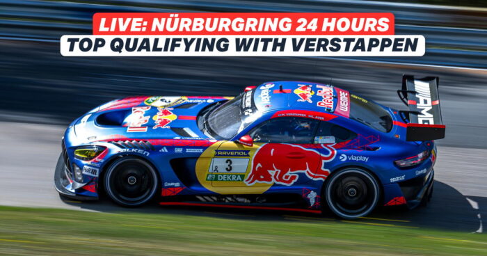 LIVE: Nurburgring 24 Hours with Max Verstappen – Top Qualifying